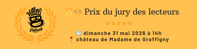 Prix du jury des lecteurs, le dimanche 31 mai 2026 à 14 heures, château de Madame de Graffigny